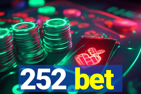 252 bet